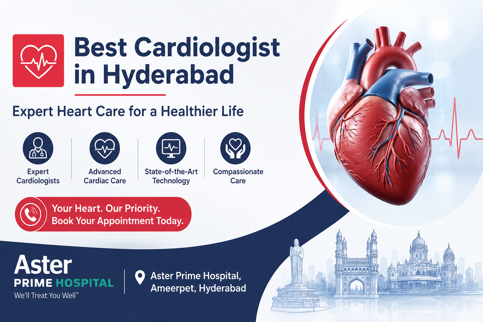 Best Cardiologist in Hyderabad: Expert Heart Care for a Healthier Life